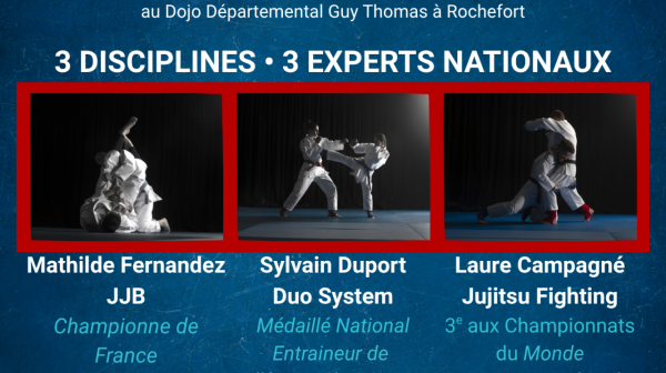 Journée Ju-Jitsu : trois disciplines, trois experts nationaux, un rendez-vous à ne pas manquer !